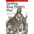 Igniting King Philip's War