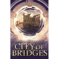 City of Bridges - Paperback