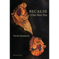 Because I Did Not Die - Paperback