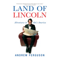 Land of Lincoln: Adventures in Abe's America