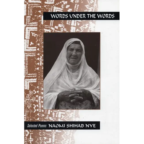 Words Under the Words: Selected Poems - Paperback