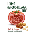 Living the Food-Allergic Life - Paperback