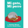 Mi Gato, Mi Perro - Paperback