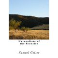 Naturalists of the Frontier