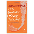 My Grandmother's Braid - Paperback