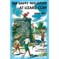 The Happy Hollisters at Lizard Cove - Paperback