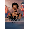 Hidden Danger - Paperback