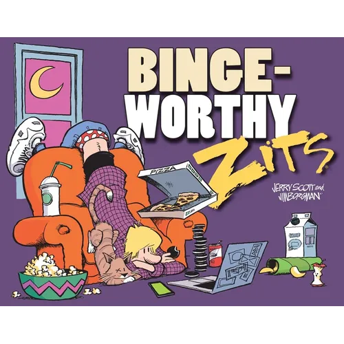 Bingeworthy: A Zits Treasury - Paperback