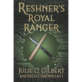 Reshner's Royal Ranger - Paperback