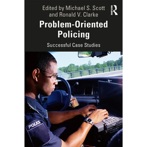 Problem-Oriented Policing: Successful Case Studies - Paperback