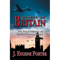 Mission to Britain: The Naval Odyssey of Professor James Brand