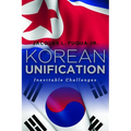 Korean Unification: Inevitable Challenges - Hardcover