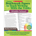 Using Benchmark Papers to Teach Writing with the Traits: Middle School: Grades 6-8 [With CDROM] - Paperback