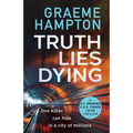 Truth Lies Dying - Paperback
