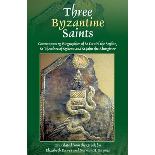 Three Byzantine Saints - Paperback