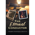 The Eternal Conductor - Paperback