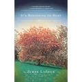 It's Beginning to Hurt - Paperback