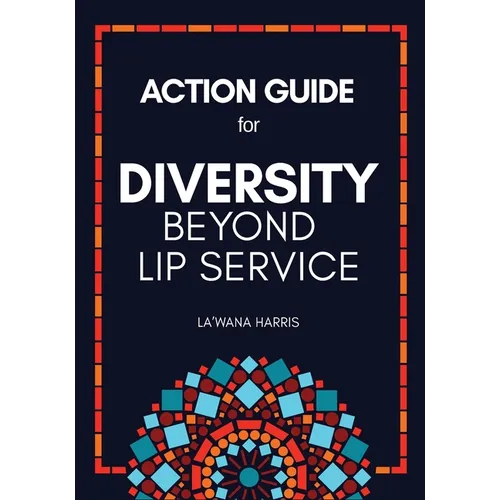 Action Guide for Diversity Beyond Lip Service - Paperback