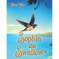 Sophia the Swallow - Paperback