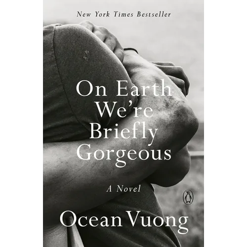 On Earth We're Briefly Gorgeous - Paperback