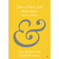 Space, Place, and Bestsellers - Paperback