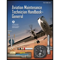 Aviation Maintenance Technician Handbook-General: Faa-H-8083-30a - Paperback