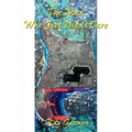 The Man Who Just Didn't Care - Paperback