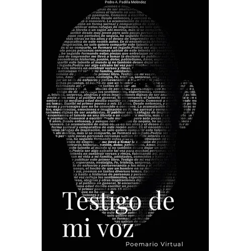 Testigo de mi voz: Poemario Virtual - Paperback