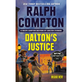 Ralph Compton Dalton's Justice - Mass Market Paperbound
