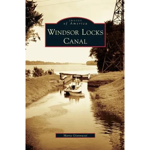 Windsor Locks Canal