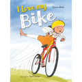I Love My Bike - Hardcover