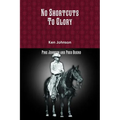 No Shortcuts To Glory - Paperback