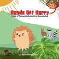 Hands Off Harry: A Tale of Consent & Respecting Boundaries - Paperback