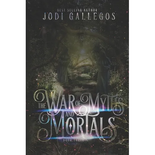 The War Of Myths And Mortals - Paperback