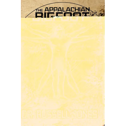The Appalachian Bigfoot - Paperback