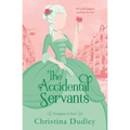 The Accidental Servants - Paperback