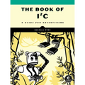 The Book of I²c: A Guide for Adventurers - Paperback