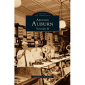 Around Auburn: Volume II