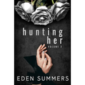 Hunting Her Box Set - Paperback