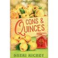 Cons & Quinces - Paperback