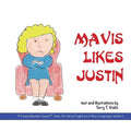 Mavis Likes Justin - Paperback