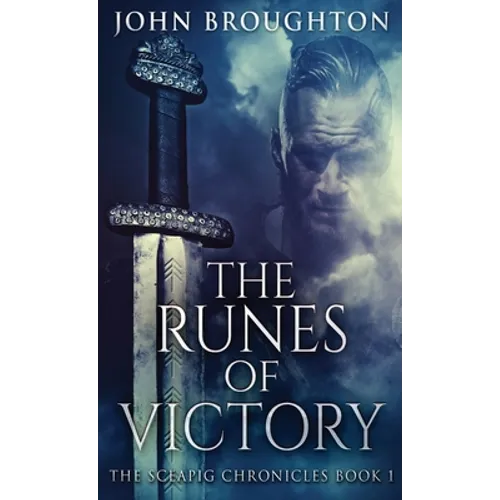 The Runes Of Victory - Hardcover
