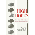 High Hopes: The Rise and Decline of Buffalo, New York
