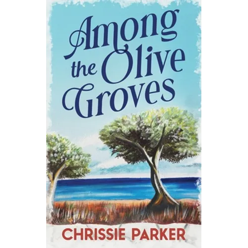 Among the Olive Groves