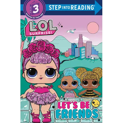 Let's Be Friends (L.O.L. Surprise!) - Paperback