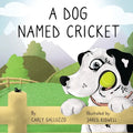 A Dog Named Cricket - Paperback