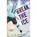 Break the Ice - Paperback