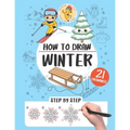 How to draw winter: 21 step-by-step drawings - Paperback