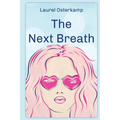 The Next Breath - Paperback