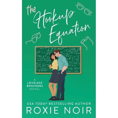 The Hookup Equation: A Professor / Student Romance - Paperback